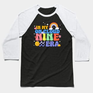 9 Year Old Birthday Decorations In My On Cloud Nine Era Gift For Boys Girls Kids Baseball T-Shirt